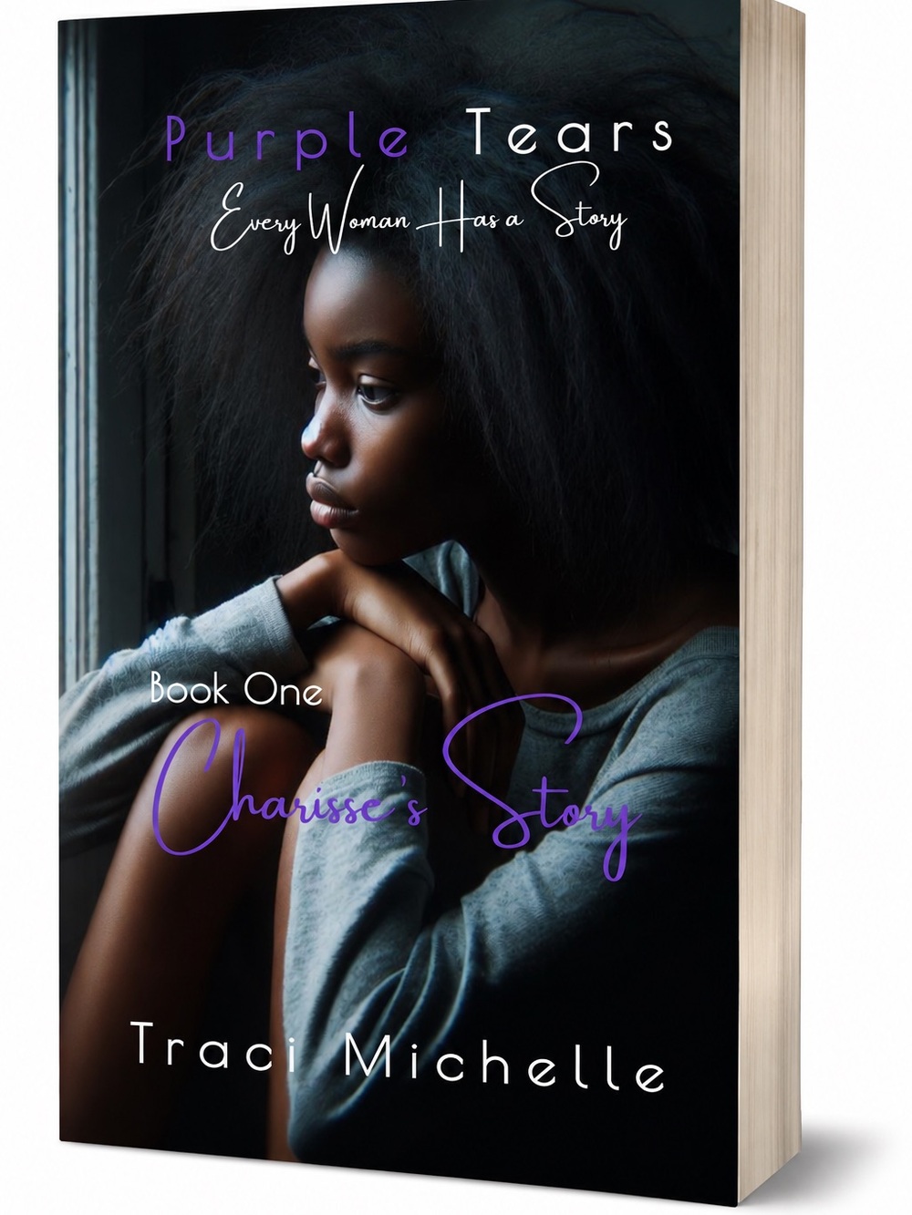 Purple Tears Book One — Charisse's Story